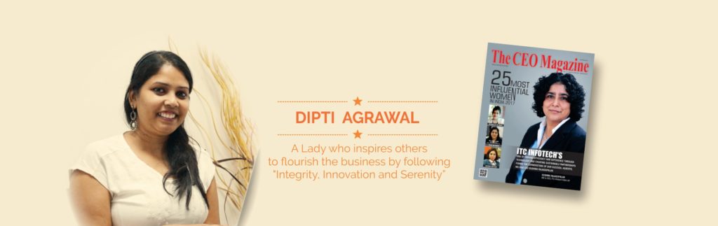 Dipti Agrawal listed in 25 Most Influential Women in India of 2017