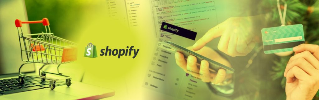 Shopify – A step towards e-commerce development