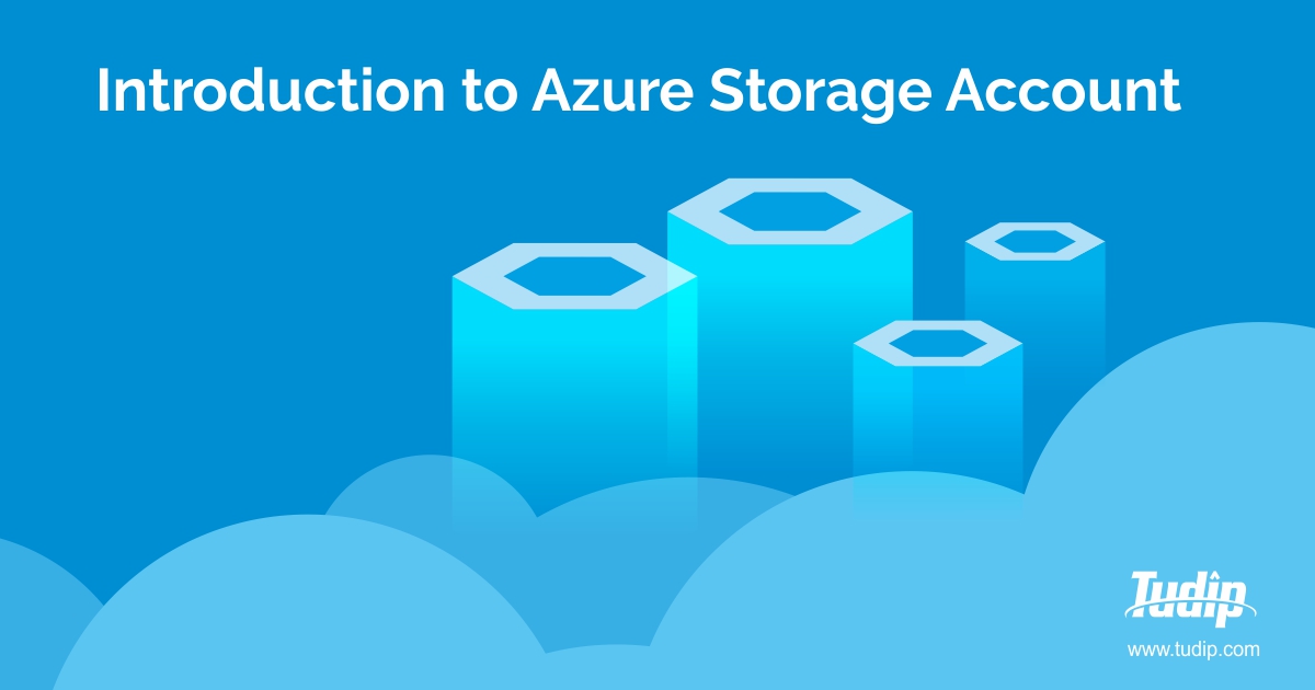 introduction-to-azure-storage-account-tudip