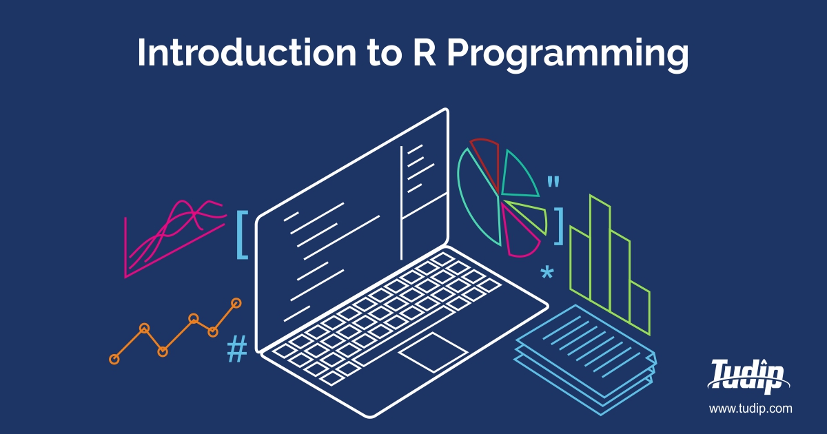 Introduction to R programming | Tudip