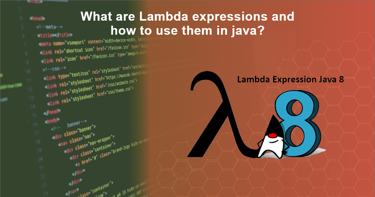 Blog: What Are Lambda Expressions And How To Use Them In Java? | Tudip