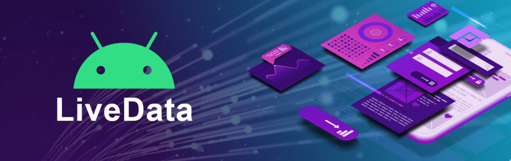 LiveData: Android