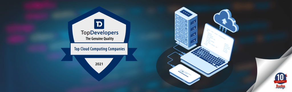 Tudip has been announced as Top Cloud App Development Companies of 2021