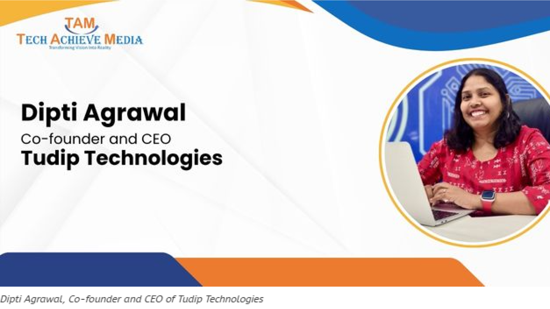 AI’s Promise and Pitfalls: Dipti Agrawal, Tudip Technologies
