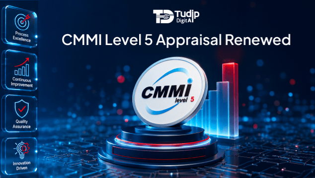 We Did It Again: Tudip Successfully Renews Its CMMI Level 5 Certification